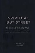 Spiritual But Street: The Bible in Real Talk - Spiritual but Street